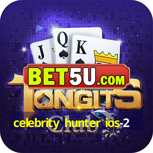 celebrity hunter ios